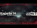 篝火 KAGARIBI #14 DAY2 Main Stream ft.あcola,ミーヤー,らる,Hurt,ドラ右,あしも,カルメロ,MKLeo,しゅーとん,たまPだいふく...and more!