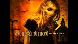 Soul Embraced - Curtain of Deceit