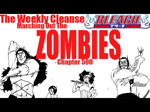 The Weekly Cleanse: Bleach ch. 590 Review!
