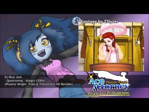 Phoenix Wright: Trials & Tribulations [Remix] - Questioning  Allegro 2004