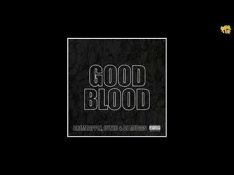 Crimeapple x Cynic x DJ Muggs - Good Blood