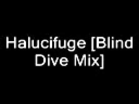 Freaky Chakra   Halucifuge Blind Dive Blind Dive Mix
