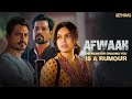 Afwaah 2023 Full Movie In Hindi Dubbed Bhumi Pednekar Nawazuddin Siddiqui FULL HD