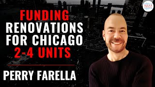 New Option to Fund Renovations For Chicago 2-4 Units