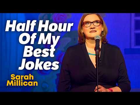 A Whole Half Hour of My Best Jokes | Sarah Millican