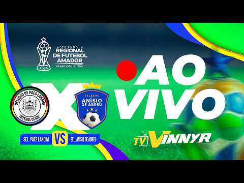 CAMPEONATO REGIONAL 2026 DE SÃO JOÃO DO PIAUÍ - SEL. PAES LANDIM X SEL. ANÍSIO DE ABREU