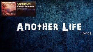 Afrojack, David Guetta - Another Life (lyric video) ft. Ester Dean