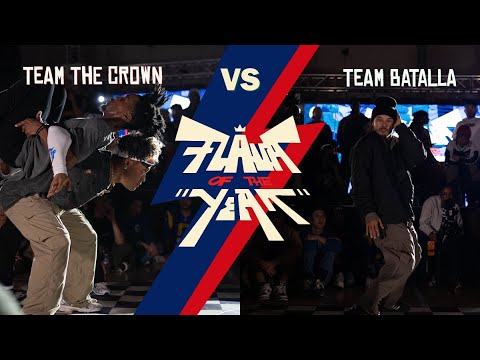 TEAM BATALLA VS TEAM THE CROWN - OPEN STYLES FINAL - FLAVA OF THE YEAR 2023