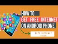 Free Internet On Android Free Internet Tricks How To Get Free Internet On Android Phone