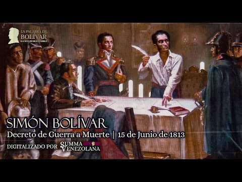 Decreto de Guerra a Muerte - La Palabra de Bolívar N° 4 | [Audio Digitalizado]
