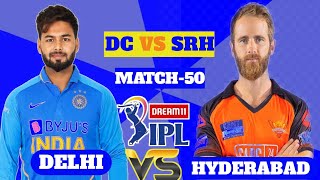 DC VS SRH DREAM11 TEAM |DC VS SRH DREAM11 TEAM PREDICTION |DREAM11 |SRH VS DC