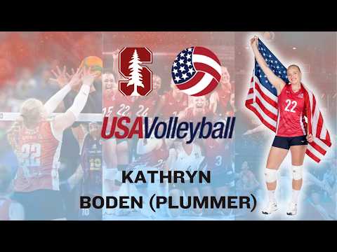 Kathryn Plummer Boden: Stanford Volleyball, Playing Overseas & Returning to LOVB