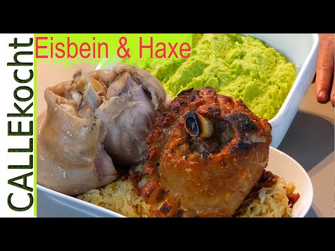 Eisbein & knusprige Haxe nach Omas Rezept. Einfach lecker. Rezept