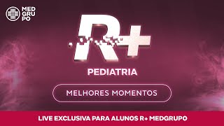 BEST MOMENTS LIVE R+ PRE-ENARE | PEDIATRICS