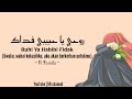 Sholawat Merdu Ahmad Ya Nurul Huda Rouhi Fidak Lirik Arab Latin Dan Terjemahan