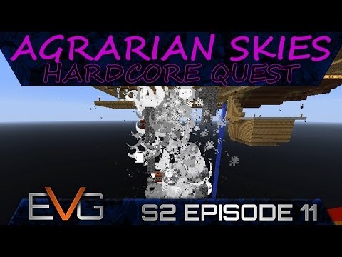 FTB SKYBLOCK | Agrarian Skies: Hardcore Quests S2E11 | THE BIG BANG!!!
