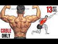 13 BEST BACK EXERCISES WITH CABLE ONLY AT GYM