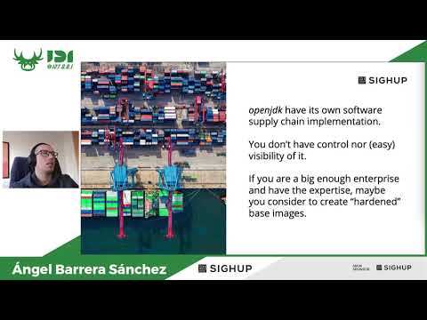 Building a Secure Supply Chain - Angel Barrera - IDI @ localhost