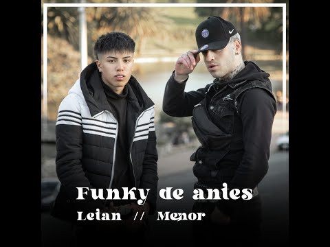 Letan - Funky De Antes ft Menor (Official Video)