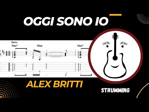 Oggi sono io (Alex Britti) - Tutorial Chitarra - Accordi