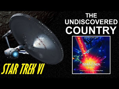 STAR TREK VI: THE UNDISCOVERED COUNTRY super soundtrack suite - Cliff Eidelman