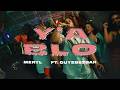 Meryl - Y'a Blo (feat Guy2Bezbar)