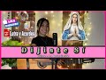 Dijiste Sí - Luispo / La Anunciación (Letra y Acordes PDF) 
