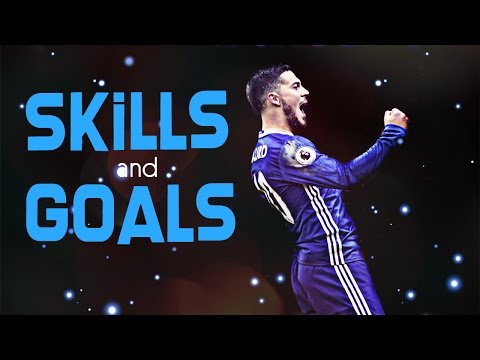 Eden Hazard | Best Skills and Goals 2016/17 |HD