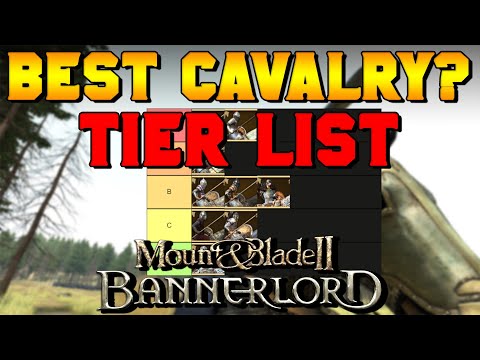 Best Cavalry Unit? Cavalry Tier List for Mount & Blade 2: Bannerlord