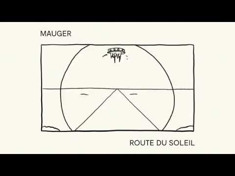 MAUGER - Route du Soleil