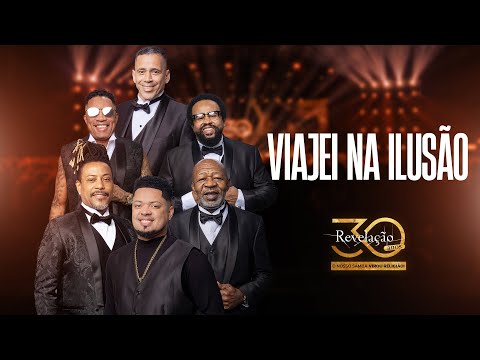 Viajei Na Ilusão - Revelação