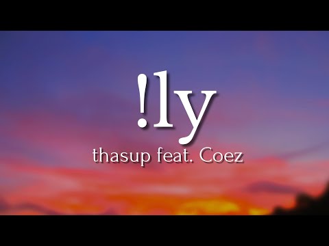 thasup feat. Coez -!ly (Testo) Music