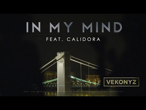 Vekonyz Ft. Calidora - In My Mind