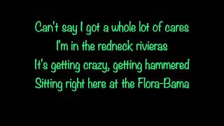 Flora-Bama (lyrics) - Kenny Chesney