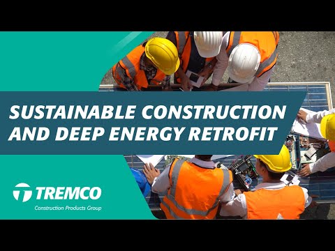 Sustainable Construction and Deep Energy Retrofit