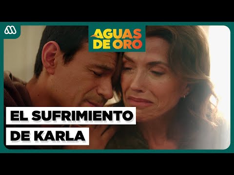 La triste noticia que recibió Karla | Aguas de Oro | Capítulo 82