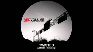 Twisted - Just Look