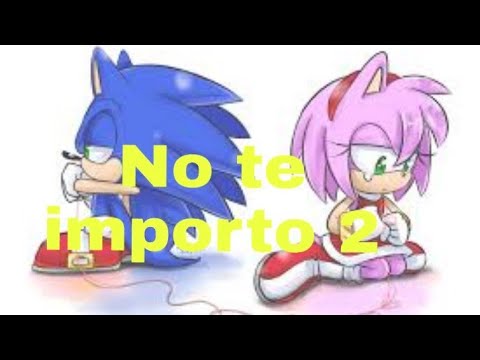 No te importo 2 "sonamy"