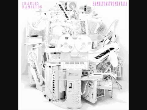 Charles Hamilton - August 11th - Hamiltonstrumentals