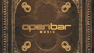 Open Bar Music Celebrates 8 Years - DJ Mix