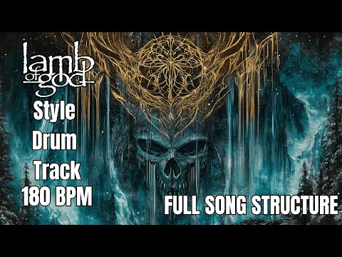 Lamb of God Style Full Song Drum Track – Aggressive Groove + Heavy Fills