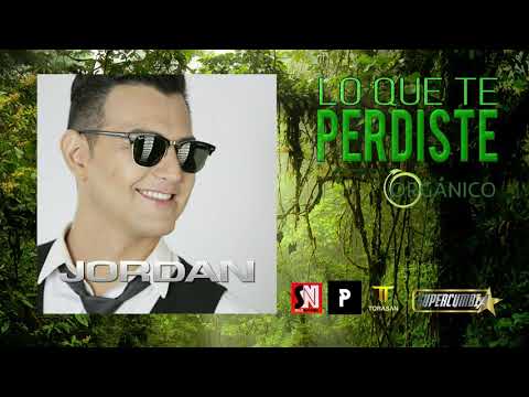JORDAN - Lo Que Te Perdiste (Cover Audio)