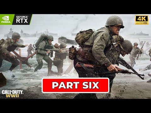 CALL OF DUTY WW2 Gameplay Walkthrough Part 6 Campaign FULL GAME [1080p HD PC] - No Commentary