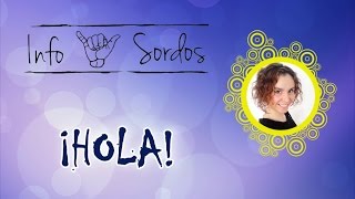 INFOSORDOS: ¡HOLA!