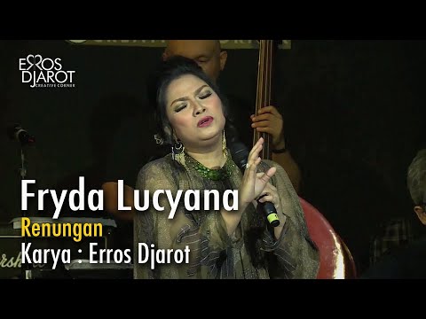 Fryda Lucyana - "Renungan" karya Erros Djarot & Doddy Sukasah Live Streaming Concert session 1 eps.1