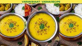 Varan Bhaat - Maharashtrian Varan Recipe - Easy Dal Rice in Instant Pot