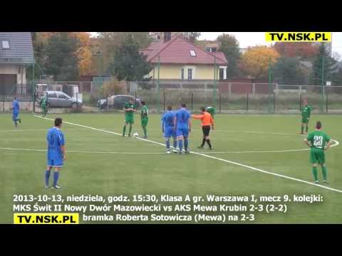 tv.nsk.pl 2013-10-13 MKS Świt II Nowy Dwór Mazowiecki - Mewa Krubin 2-3 (2-2) bramki
