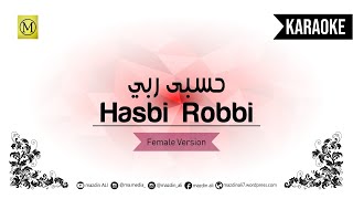 Download lagu Karaoke Hasbi Robbi | حسبی ربی | Female Version | Full Lirik mp3