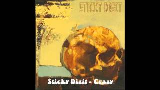 Sticky Digit - Crazy