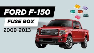 Ford F150 : Fuse Box Diagram and Relay location (2009-2014)